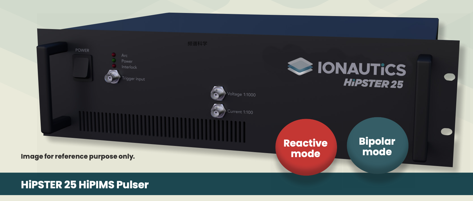 Ionautics HiPSTER 25紧凑型高性能高功率脉冲磁控溅射（HiPIMS）脉冲电源